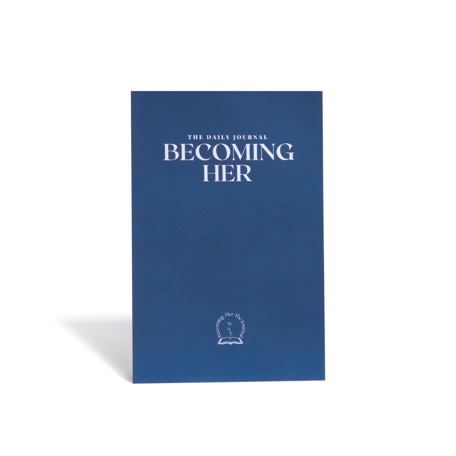 Becoming Her The Journal in Corporate Blue (Paperback)